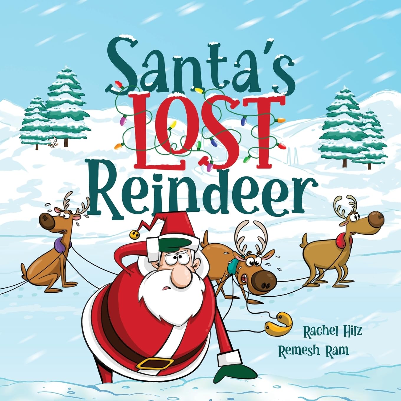 Santa's Lost Reindeer: A Christmas Book That Will Keep You Laughing