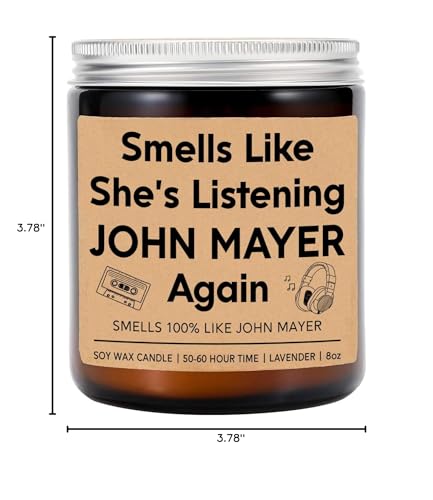 Smells Like She's Listening John-Mayer Again Candle - Funny Singer Candle - Pop Rock Candle - Music Lovers Gifts for Birthday- Christmas- Holiday - Gifts Idea for Fans - Lavender Scented Candle, 8oz